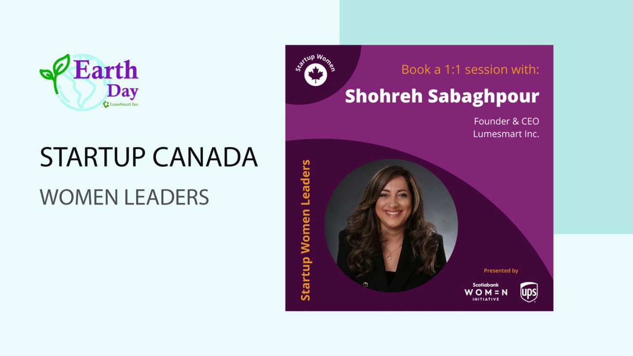 Startup Canada Women Leaders Shohreh Sabaghpour_Founder & CEO_Lumesmart Inc.