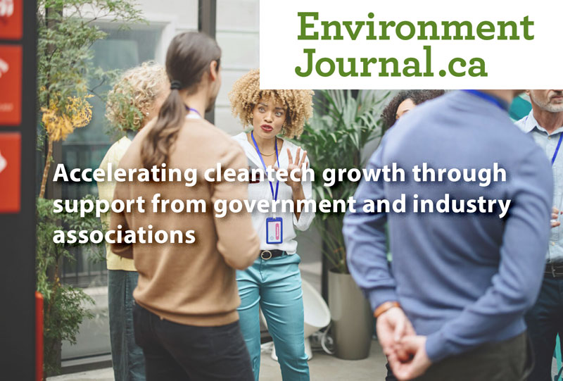 Accelerating-cleantech-growth-through-support-from-government-and-industry-associations environmentjournal